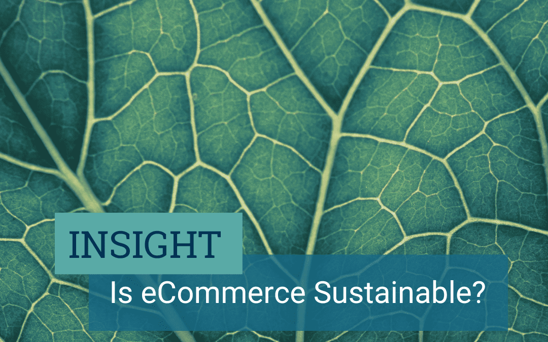 Is eCommerce Sustainable?